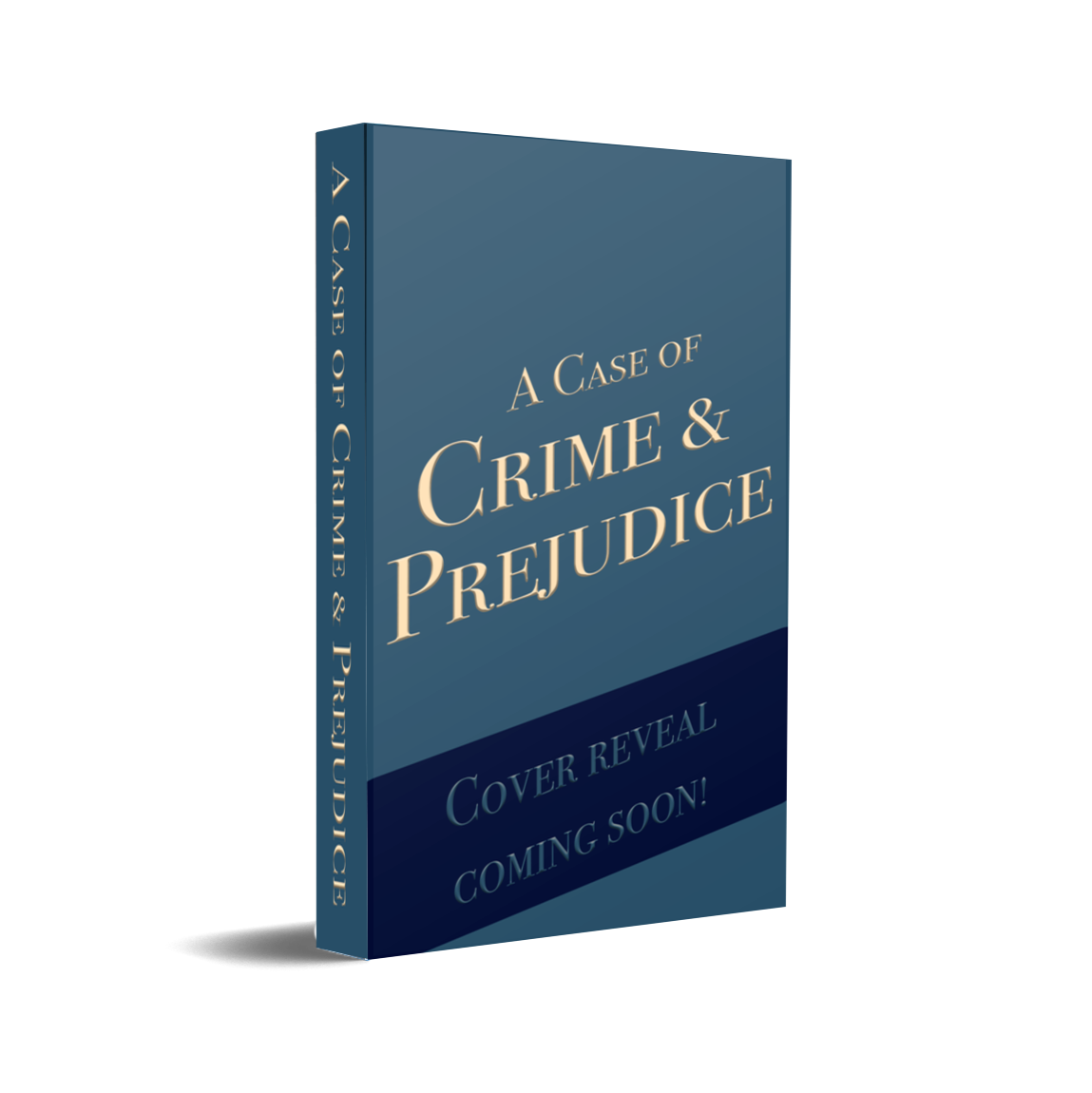 Mock-up of book cover for "A Case of Crime & Prejudice"